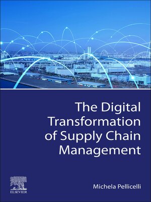 cover image of The Digital Transformation of Supply Chain Management